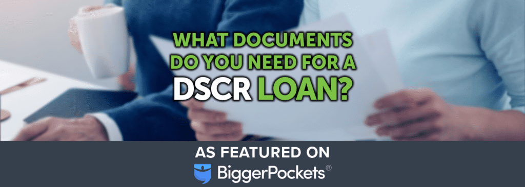 what-documents-do-you-need-for-a-dscr-loan