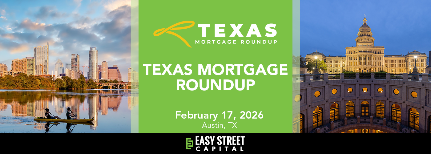 texas mortgage roundup 2026 austin texas real estate conference event easy street capital